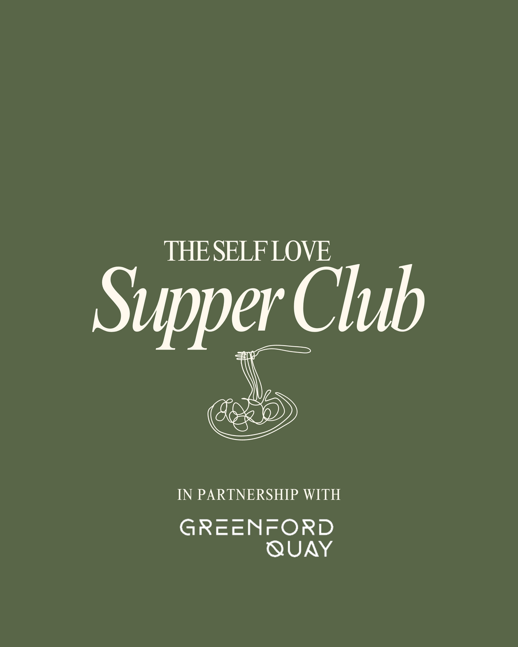 Self Love Supper Club