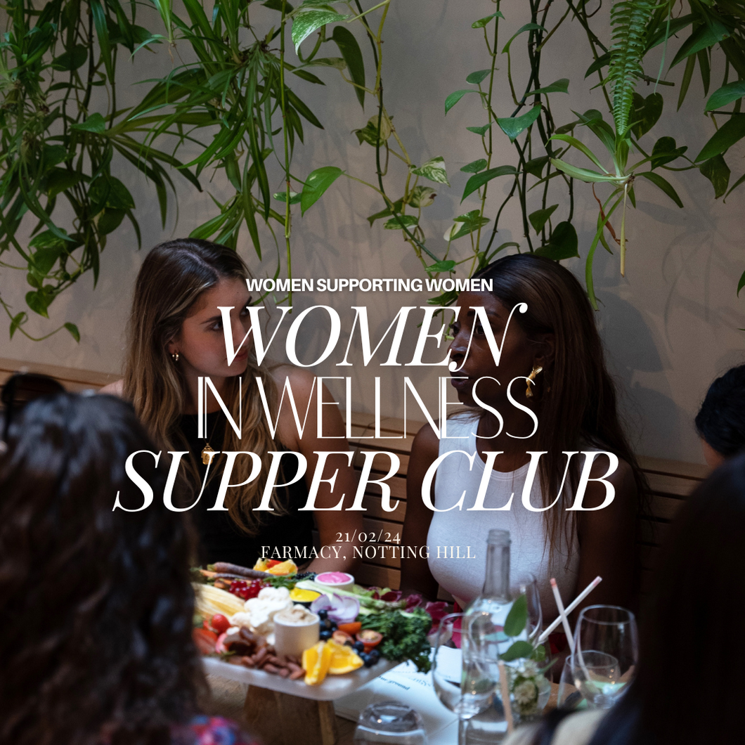 Women In Wellness Supper Club